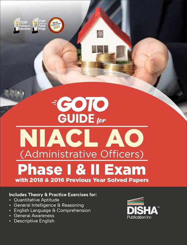 Go To Guide for NIACL AO (Administrative Officers) Phase I & II  Exam with 2018 & 2016 Previous Year Solved Papers