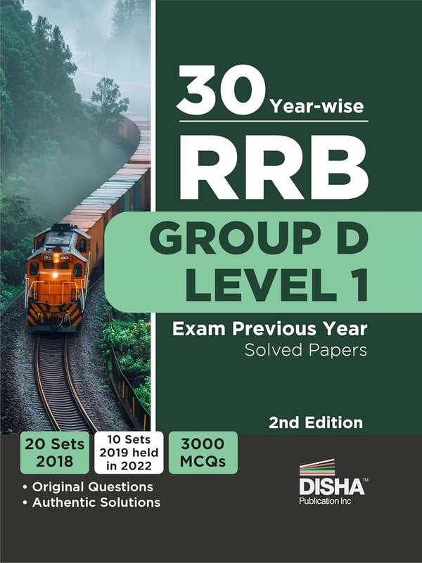 30 Year-wise RRB Group D Level 1 Exam Previous Year Solved Papers 2nd Edition | 20 Sets of 2018 & 10 Sets of 2022