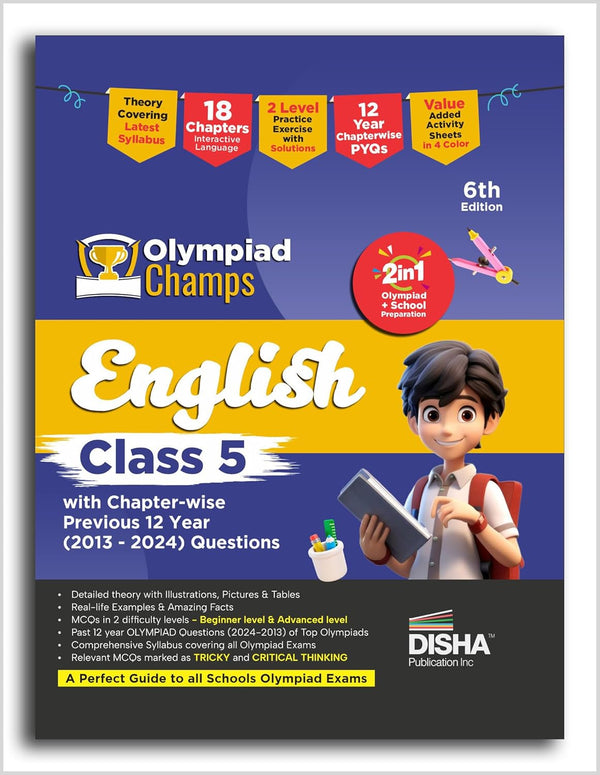 Disha Olympiad Champs English Class 5 with Chapter-wise Previous 10 Year (2013 - 2022) Questions 5th Edition | Complete Prep Guide with Theory, PYQs, Past & Practice Exercise