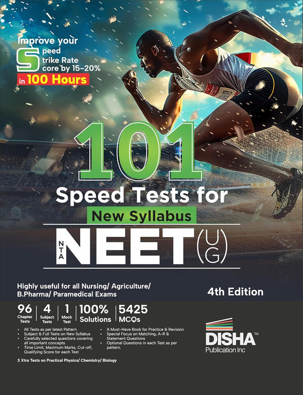 101 Speed Tests for New Syllabus NTA NEET (UG) 4th Edition | Improve your Score by 15-20% | Physics, Chemistry, Biology, PCB | Question Bank | 100% Solutions