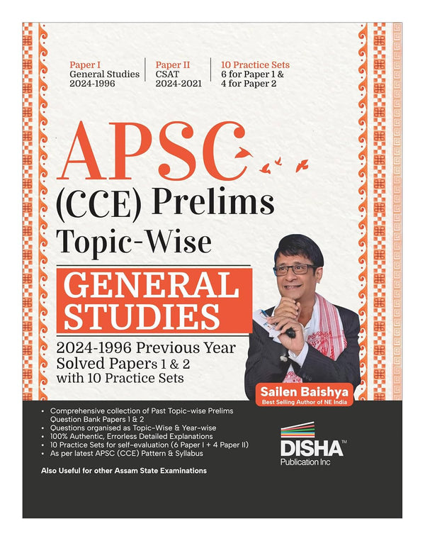 APSC (CCE) Prelims Topic-wise General Studies 2024 - 1996 Previous Year Solved Papers 1 & 2 with 10 Practice Sets | Civil Services PYQs & Mock Tests | Combined Competitive Exams