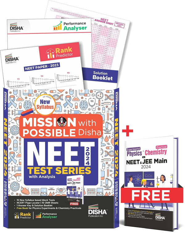New Syllabus Mission Possible with Disha NEET 2024 15 Mock Test Series with Analysis & Free Book on Experimental Physics & Practical Chemistry | 15 separate Test Booklets, OMR Sheets, NCERT Locater