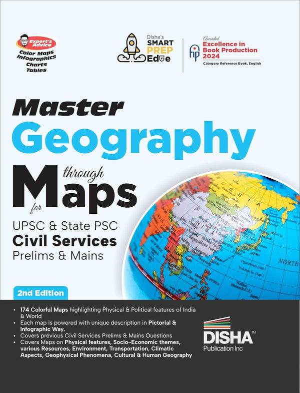 Master Geography through Maps for UPSC & State PSC Civil Services Prelim & Main Exams 2nd Edition |Previous Year Questions PYQs|105 Maps powered with 4 color, Expert’s Advice,Infographics,Charts& Tables