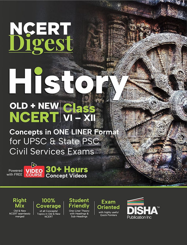 NCERT Digest History – Old + New NCERT Class VI – XII Concepts in ONE LINER Format for UPSC & State PSC Civil Services Exams with 30+ Hours Video Course | Notes for a strong IAS Prelims & Mains Foundation