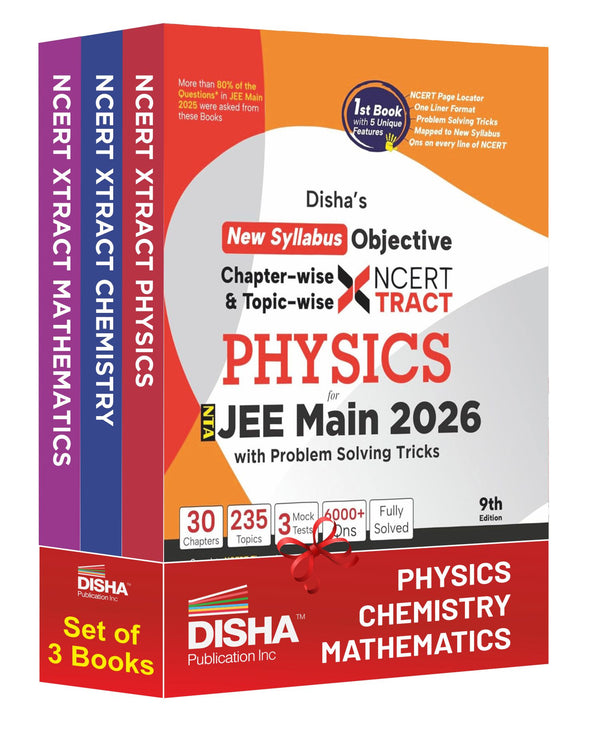 Disha  s New Syllabus Objective NCERT Xtract Physics, Chemistry & Mathematics with Problem Solving Tricks for NTA JEE Main 9th Edition | Tips on your Fingertips, Previous Year Question Bank PYQs