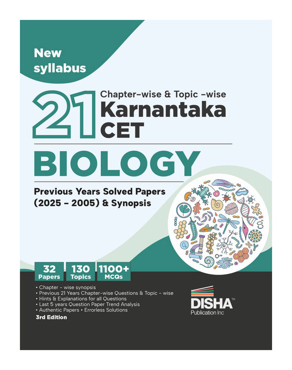 Disha 21 Chapter-wise & Topic-wise Karnataka CET Biology Previous Year Solved Papers (2025 - 2005) & Synopsis 3rd Edition | KCET PYQs Question Bank | 2026 B. Pharma & B.Sc.