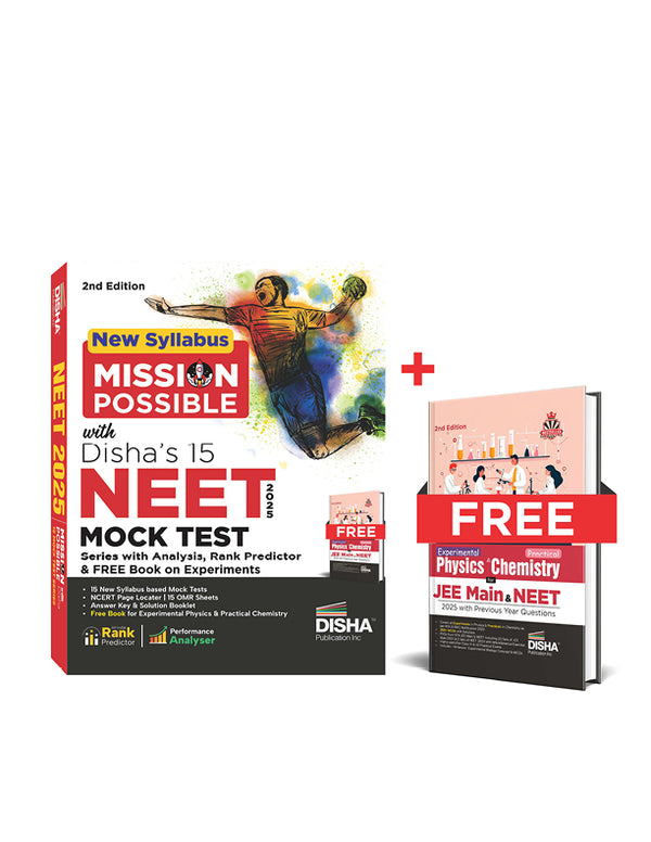 New Syllabus Mission Possible with Disha's 15 NEET 2025 Mock Test Series with Analysis, Rank Predictor & Free Book on Experiments 2nd Edition | 15 Test Booklets, OMR Sheets, NCERT Locater & Solutions