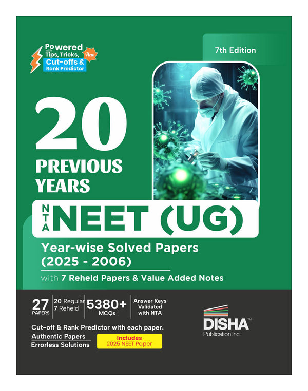 Disha 20 Previous Years NTA NEET (UG) Year-wise Solved Papers (2025 - 2006) with 7 Reheld Papers & Value Added Notes 7th Edition | NEET PYQs Question Bank 2026