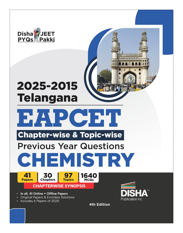Disha 2025 - 2015 Telangana EAPCET Chapter-wise & Topic-wise Previous Year Questions Chemistry with Synopsis 4th Edition| 1700+ PYQs Question Bank for 2026 Engineering Exams | EAMCET