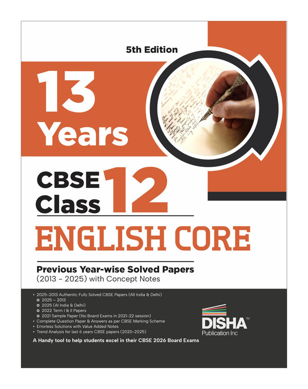 Disha 13 Years CBSE Class 12 Solved English Core Previous Year-wise Question Papers (2013 - 2025) | PYQ’s, Sample Paper & Concept Notes | 2026 CBSE Question Bank Class 12 | 4th Edition