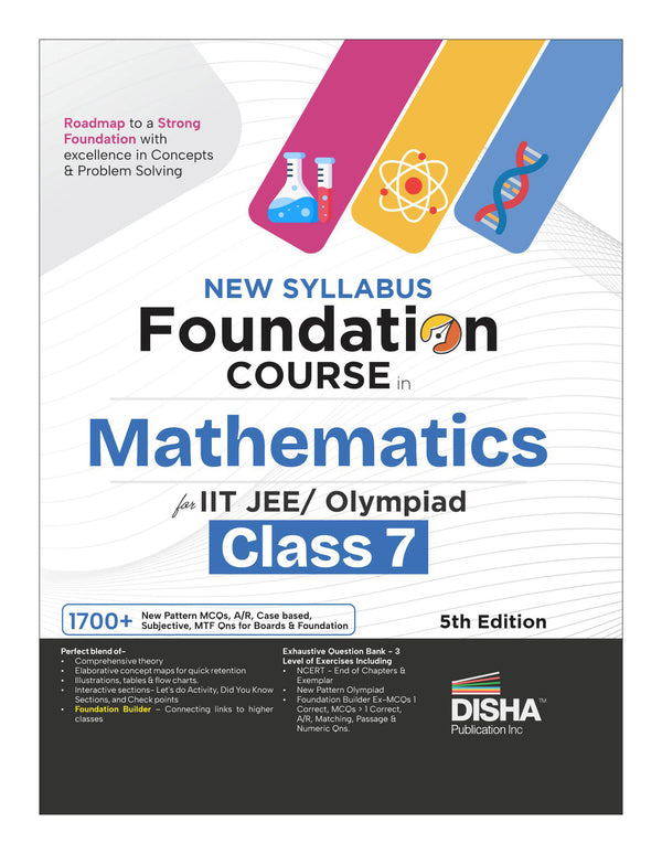Disha New Syllabus Foundation Course in Mathematics Class 7 for JEE/ Olympiad Exams 5th Edition | New NCERT Concepts | Advance Problem Solving Skills for Class 7