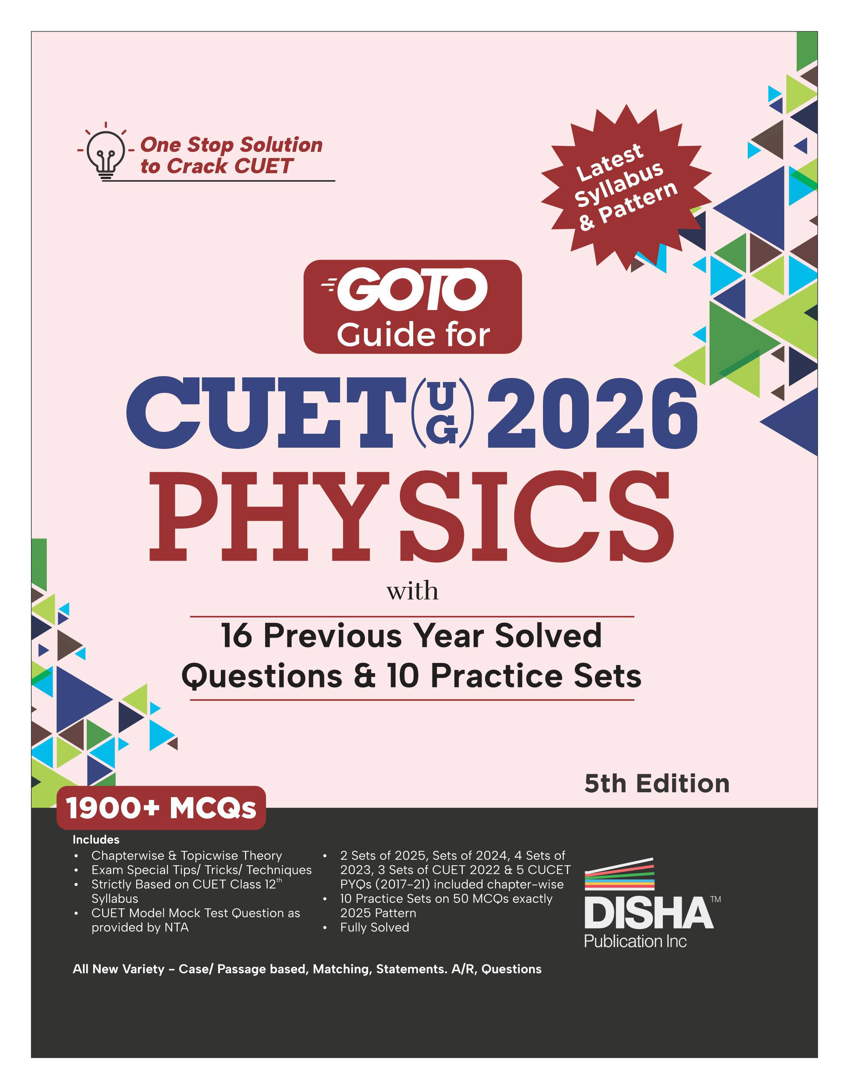 Disha GoTo Guide for CUET (UG) 2026 Physics with 16 Previous Year Ques ...