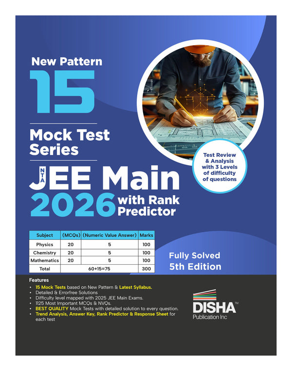 Disha 15 Mock Test Series NTA JEE Main 2026 with Rank Predictor - 5th Edition | 20 MCQs + 5 NVQs in Physics, Chemistry & Mathematics each | Test Series for Rankers | 100% Solutions