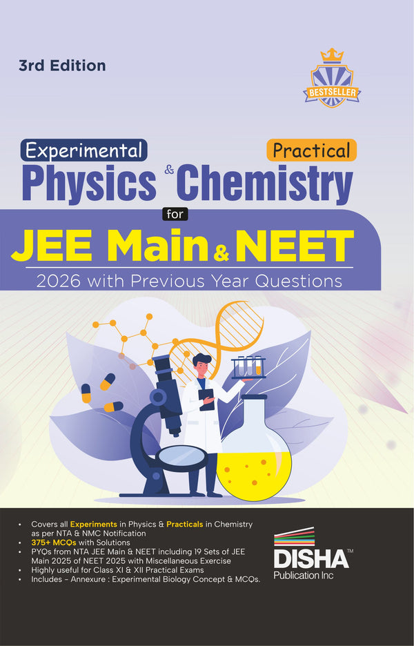 Disha Experimental Physics & Practical Chemistry for JEE Main & NEET 2026 with Previous Year Questions 3rd Edition | Latest Syllabus by NMC/ NTA | MCQs including PYQs
