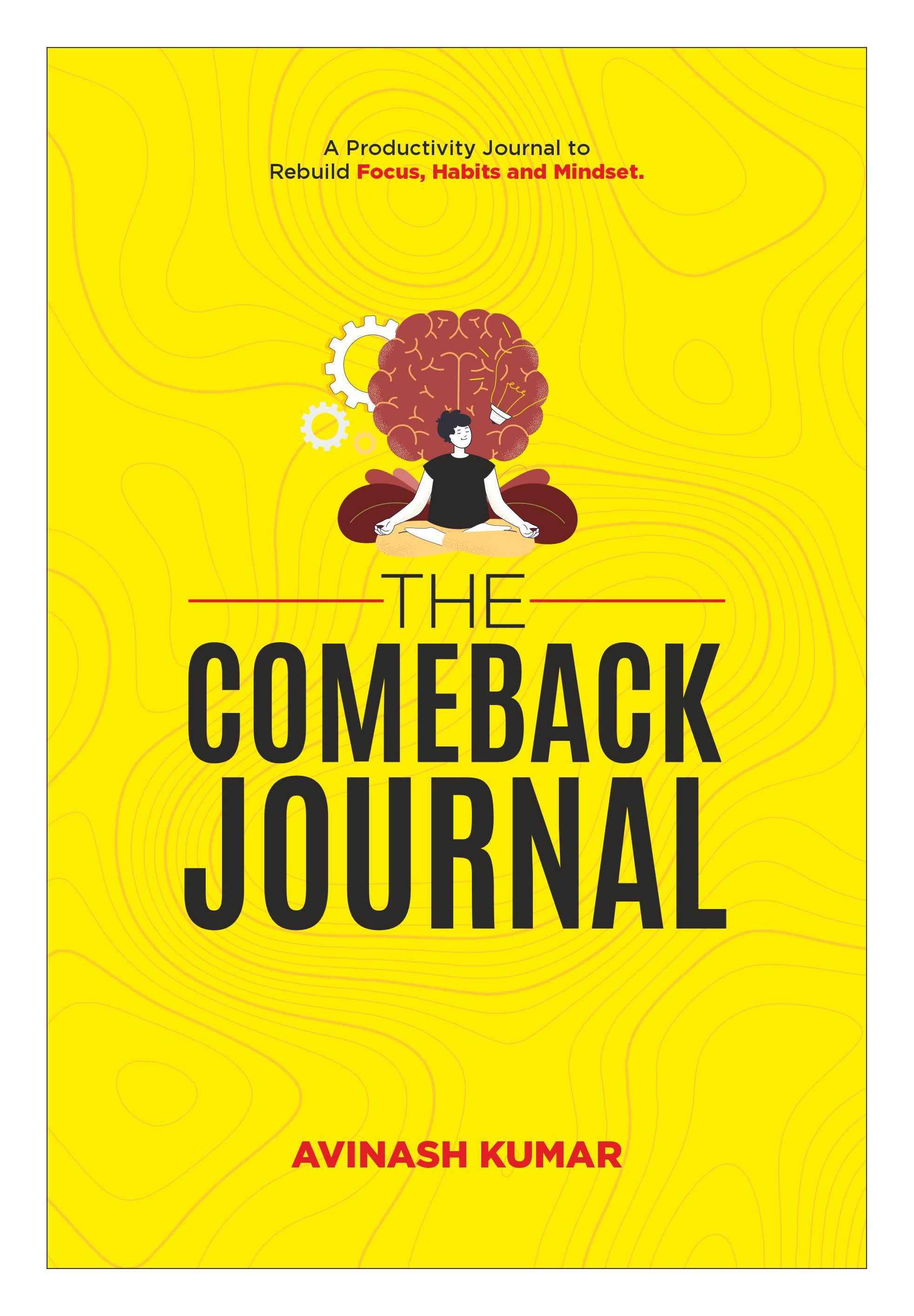 Journal Is Back The Comeback Journal | Productivity Journal for Focus, Discipline ...