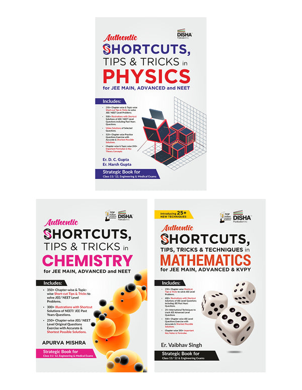 Authentic SHORTCUTS, TIPS & TRICKS in Physics, Chemistry & Mathematics for JEE Main, Advanced & KVPY
