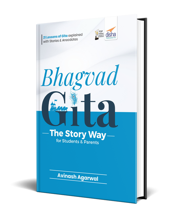 Bhagvad Gita - The Story Way for Students & Parents