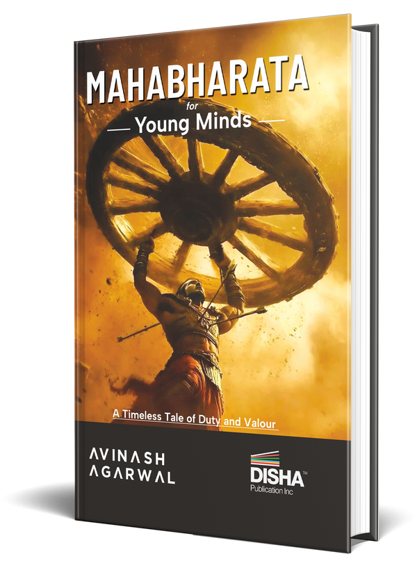 Disha Mahabharata for young Minds - English Edition | Student Takeaways and Reflections | Timeless mythology Tale/ Story of Valour, Wisdom and Virtue for Children/ Kids/ Teenagers & Parents