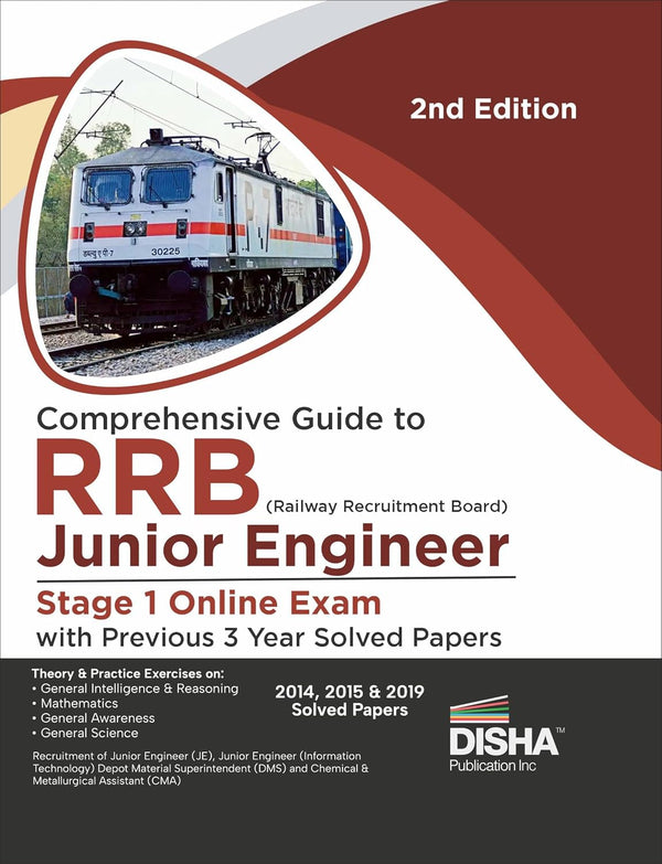 Comprehensive Guide to RRB (Railway Recruitment Board) Junior Engineer Stage 1 Online Exam with Previous 3 Year Solved Papers 2nd Edition