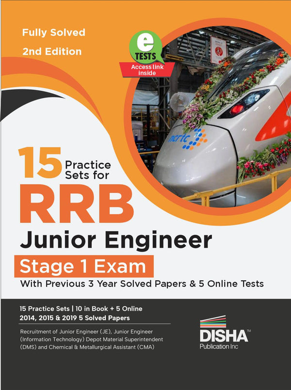 15 Practice Sets for RRB Junior Engineer Stage 1 Exam with Previous 3 Year Solved Papers & 5 Online Tests 2nd Edition